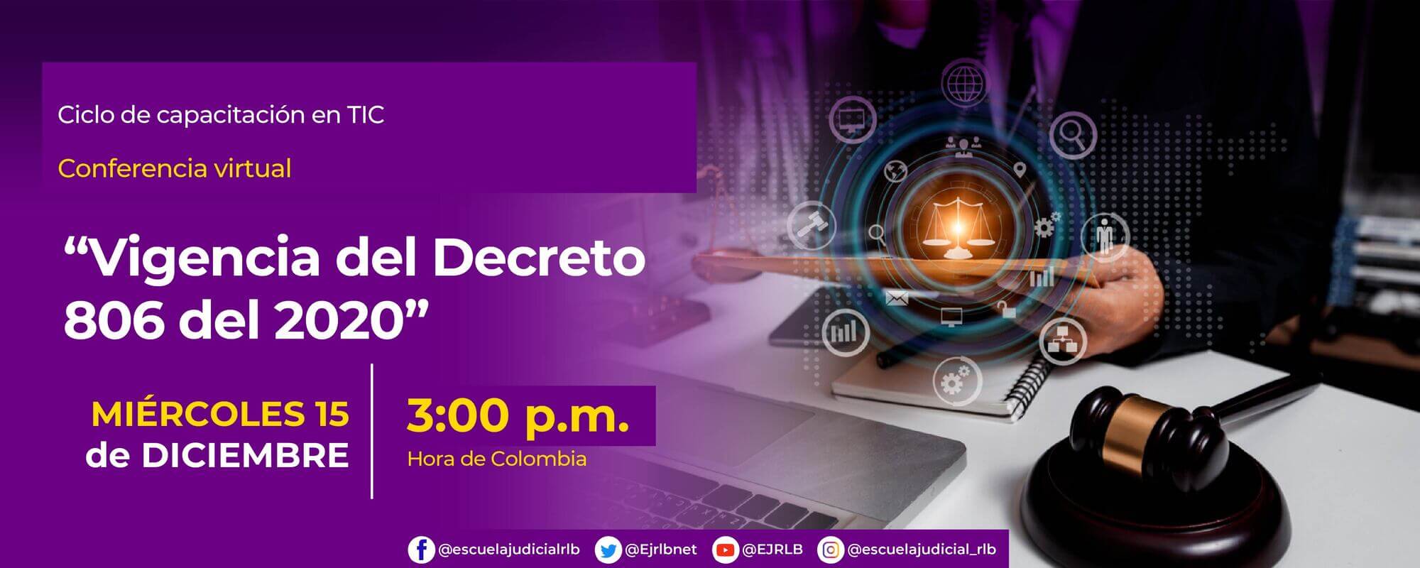 CONFERENCIA VIRTUAL:    “VIGENCIA DEL DECRETO 806 DEL 2020” 
