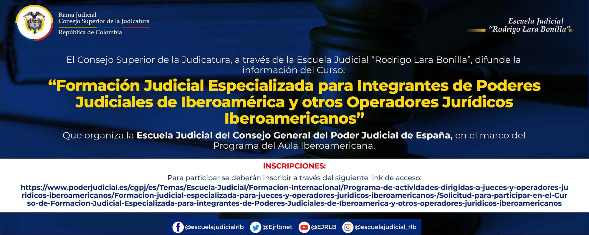“Curso de Formación Judicial Especializada para integrantes de poderes judiciales de Iberoamérica y otros operadores jurídicos iberoamericanos” 