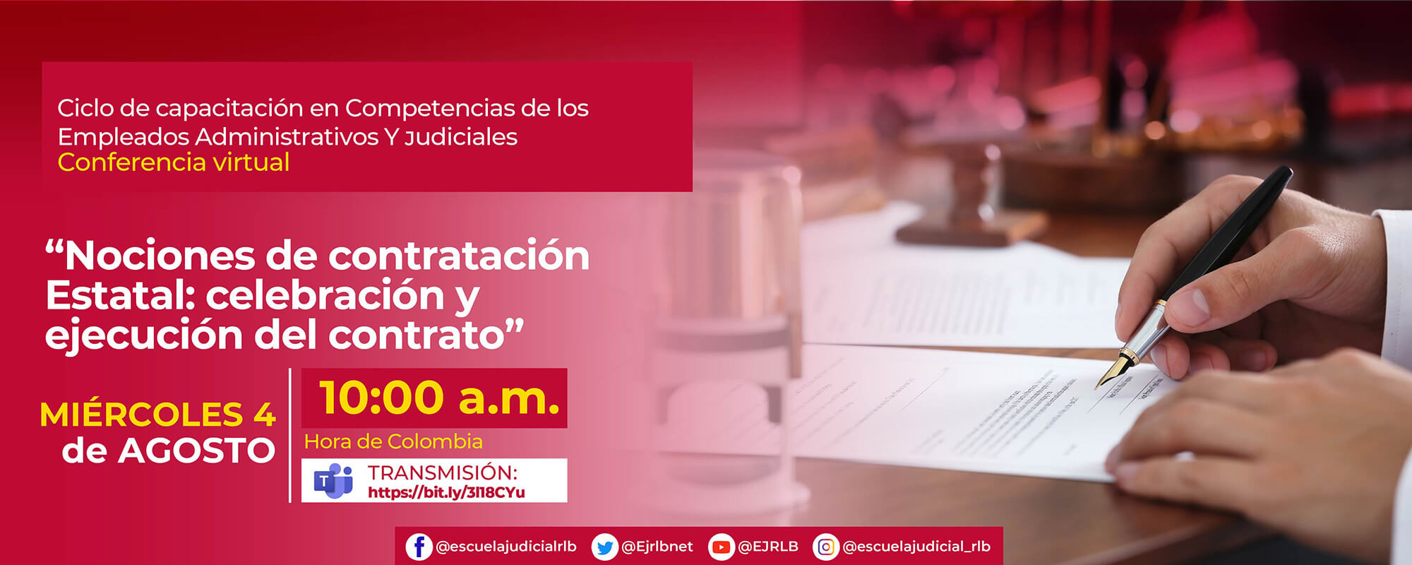 5a Conferencia Virtual: “NOCIONES DE CONTRATACIÓN ESTATAL: CELEBRACIÓN Y EJECUCIÓN DEL CONTRATO”.