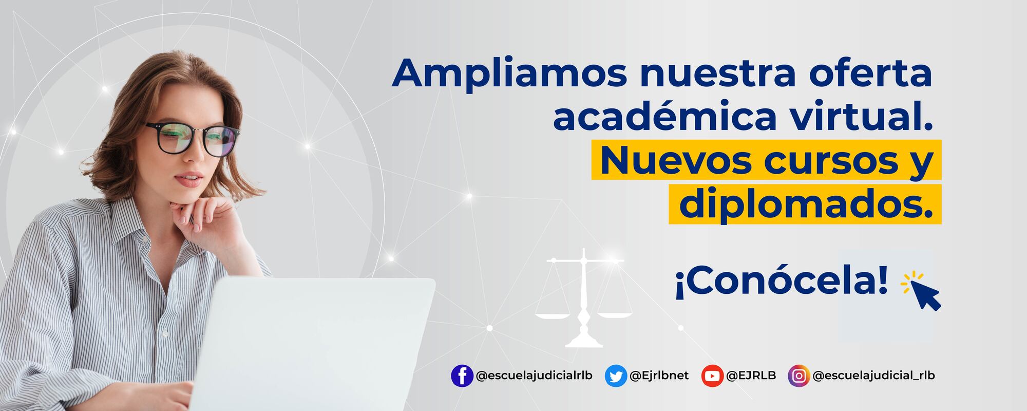 NUEVA OFERTA ACADÉMICA VIRTUAL 2023 ESCUELA JUDICIAL “RODRIGO LARA BONILLA”