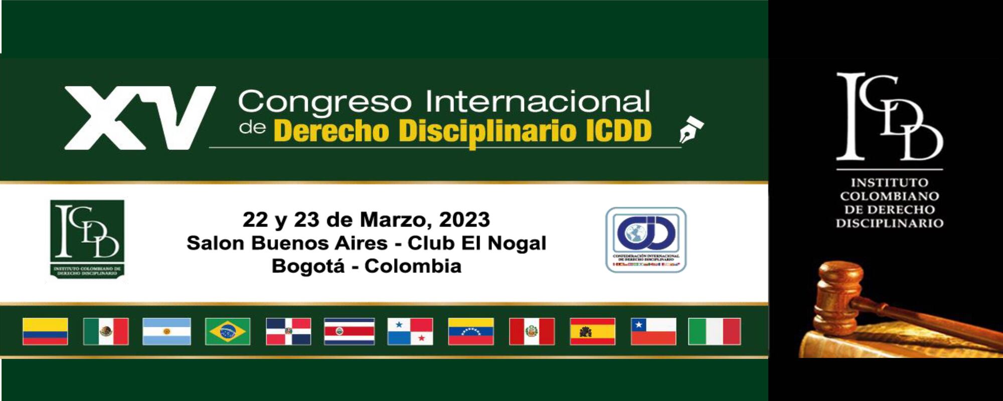 XV CONGRESO INTERNACIONAL DE DERECHO DISCIPLINARIO ICDD: “EL NUEVO DERECHO DISCIPLINARIO”
